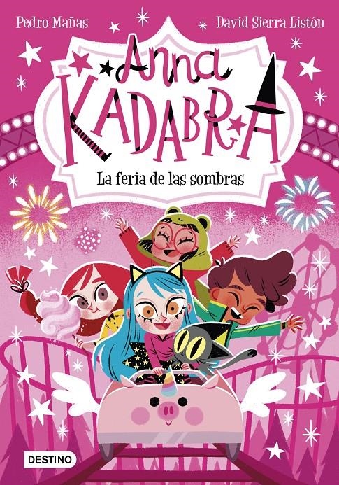 ANNA KADABRA Nº11: LA FERIA DE LAS SOMBRAS [RUSTICA] | MAÑAS, PEDRO / SIERRA LISTON, DAVID | Akira Comics  - libreria donde comprar comics, juegos y libros online