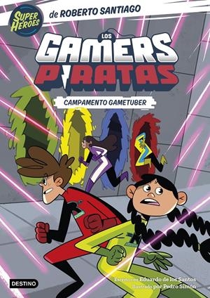 GAMERS PIRATAS, LOS Nº2: CAMPAMENTO GAMETUBER [RUSTICA] | SANTIAGO, ROBERTO / DE LOS SANTOS, EDUARDO | Akira Comics  - libreria donde comprar comics, juegos y libros online