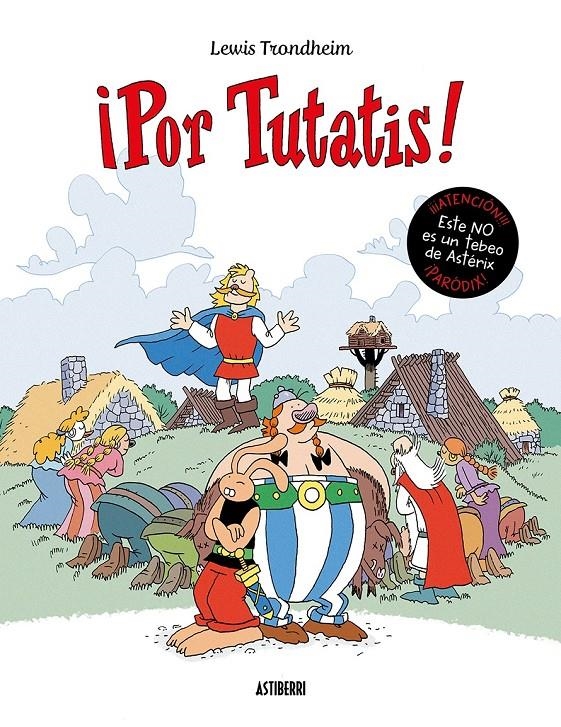 POR TUTATIS! [CARTONE] | TRONDHEIM, LEWIS | Akira Comics  - libreria donde comprar comics, juegos y libros online