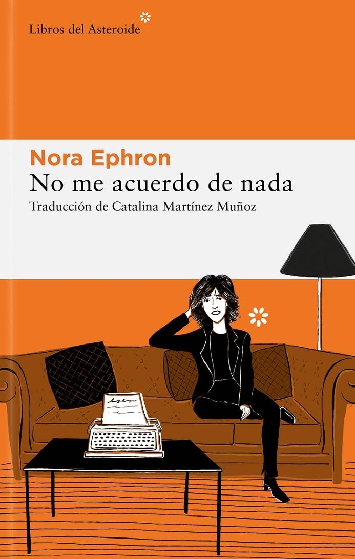 NO ME ACUERDO DE NADA [RUSTICA] | EPHRON, NORA | Akira Comics  - libreria donde comprar comics, juegos y libros online