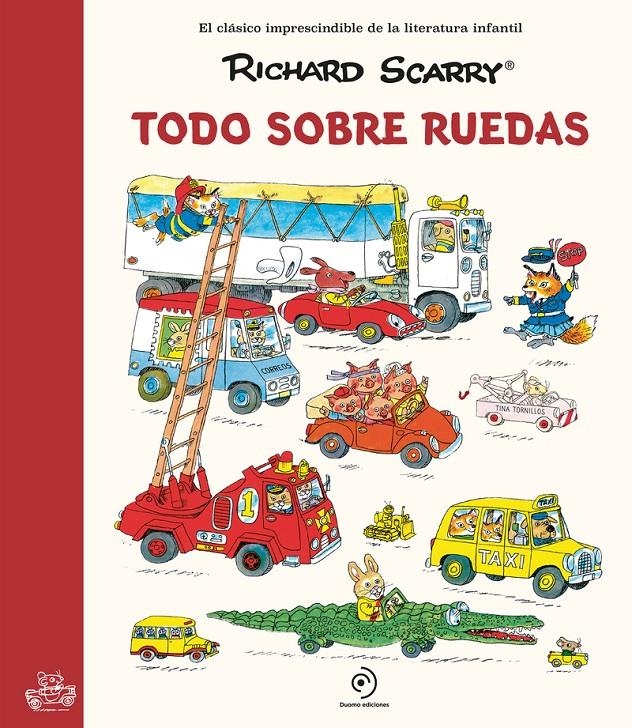 TODO SOBRE RUEDAS [RUSTICA] | SCARRY, RICHARD | Akira Comics  - libreria donde comprar comics, juegos y libros online