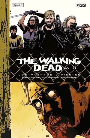 THE WALKING DEAD VOL.3 (3 DE 9) (EDICION DELUXE) [CARTONE] | KIRKMAN, ROBERT | Akira Comics  - libreria donde comprar comics, juegos y libros online
