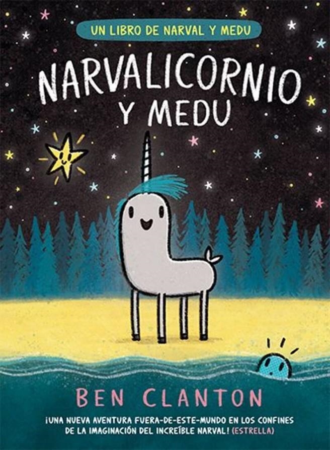 NARVAL Y MEDU Nº7: NARVALICORNIO Y MEDU [CARTONE] | CLANTON, BEN | Akira Comics  - libreria donde comprar comics, juegos y libros online