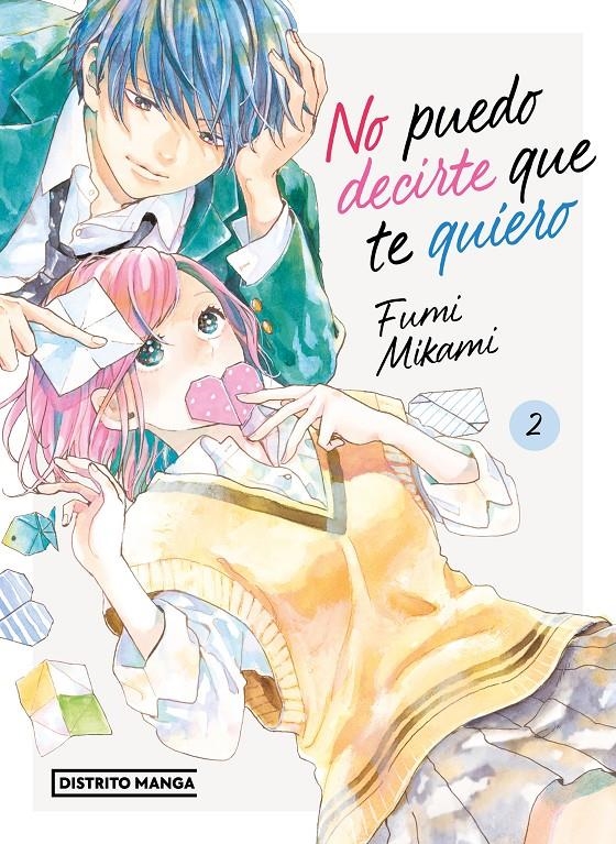 NO PUEDO DECIRTE QUE TE QUIERO Nº02 [RUSTICA] | MIKAMI, FUMI | Akira Comics  - libreria donde comprar comics, juegos y libros online