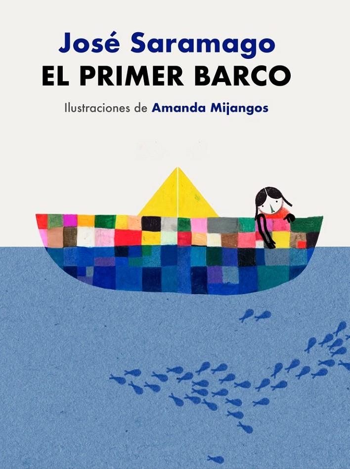 PRIMER BARCO, EL [CARTONE] | SARAMAGO, JOSE | Akira Comics  - libreria donde comprar comics, juegos y libros online