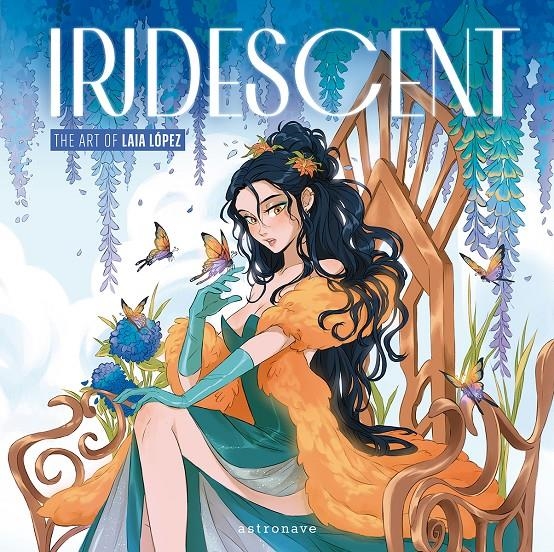 IRIDESCENT: THE ART OF LAIA LOPEZ [CARTONE] | LOPEZ, LAIA | Akira Comics  - libreria donde comprar comics, juegos y libros online