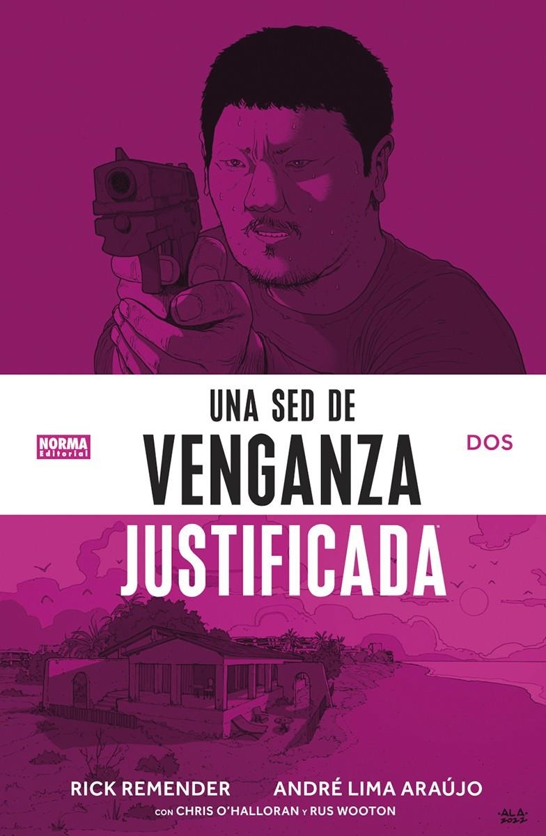 UNA SED DE VENGANZA JUSTIFICADA VOL.2 [RUSTICA] | REMENDER / LIMA, ANDRE | Akira Comics  - libreria donde comprar comics, juegos y libros online