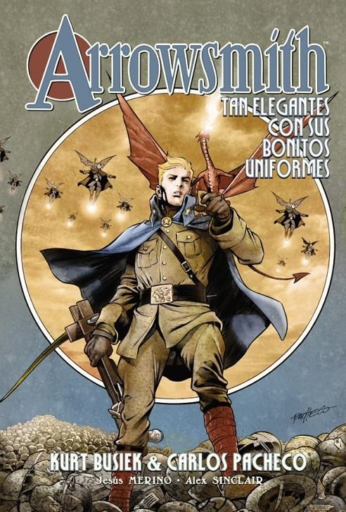 ARROWSMITH VOL.1: TAN ELEGANTES CON SUS BONITOS UNIFORMES [CARTONE] | BUSIEK / PACHECO | Akira Comics  - libreria donde comprar comics, juegos y libros online