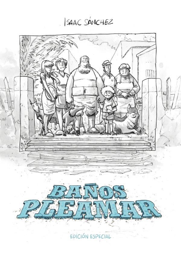 BAÑOS PLEAMAR (EDICION DELUXEL EN BLANCO Y NEGRO) [CARTONE] | SANCHEZ, ISAAC | Akira Comics  - libreria donde comprar comics, juegos y libros online