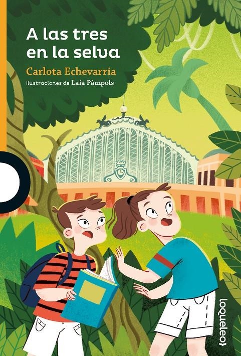 A LAS TRES EN LA SELVA [RUSTICA] | ECHEVARRIA, CARLOTA | Akira Comics  - libreria donde comprar comics, juegos y libros online