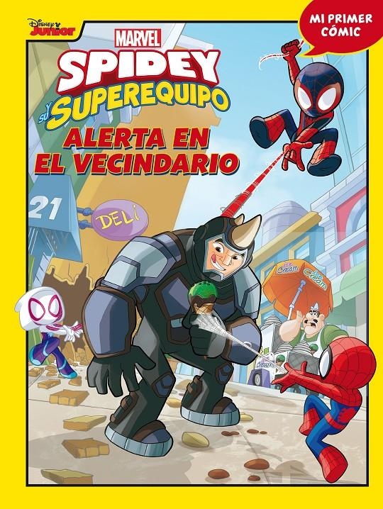 SPIDEY Y SU SUPEREQUIPO: ALERTA EN EL VECINDARIO (MI PRIMER COMIC) [CARTONE] | Akira Comics  - libreria donde comprar comics, juegos y libros online