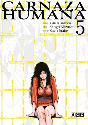 CARNAZA HUMANA Nº05 (5 DE 8) [RUSTICA] | KURAISHI, YUU / MIZUTANI, KENGO | Akira Comics  - libreria donde comprar comics, juegos y libros online