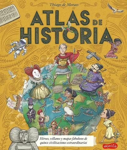 ATLAS DE HISTORIA [CARTONE] | DE MORAES, THIAGO | Akira Comics  - libreria donde comprar comics, juegos y libros online