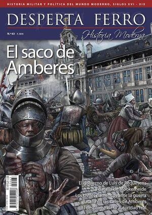 DESPERTA FERRO HISTORIA MODERNA Nº63: EL SACO DE AMBERES (REVISTA) | Akira Comics  - libreria donde comprar comics, juegos y libros online