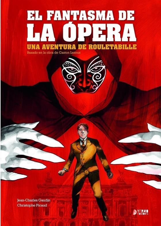 UNA AVENTURA DE ROULETABILLE: EL FANTASMA DE LA OPERA [CARTONE] | GAUDIN / PICAUD | Akira Comics  - libreria donde comprar comics, juegos y libros online