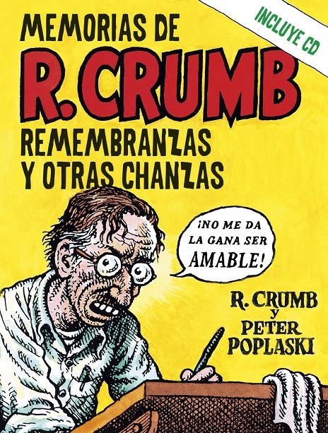 MEMORIAS DE R. CRUMB: REMEMBRANZAS Y OTRAS CHANZAS [CARTONE] | CRUMB, ROBERT | Akira Comics  - libreria donde comprar comics, juegos y libros online