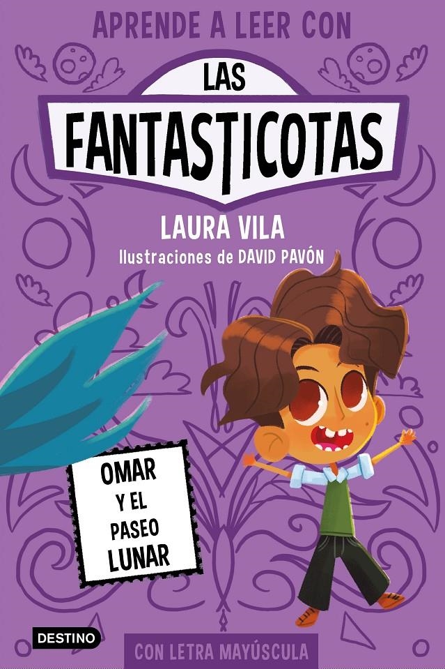 FANTASTICOTAS, LAS Nº3: OMAR Y EL PASEO LUNAR [RUSTICA] | VILA, LAURA | Akira Comics  - libreria donde comprar comics, juegos y libros online