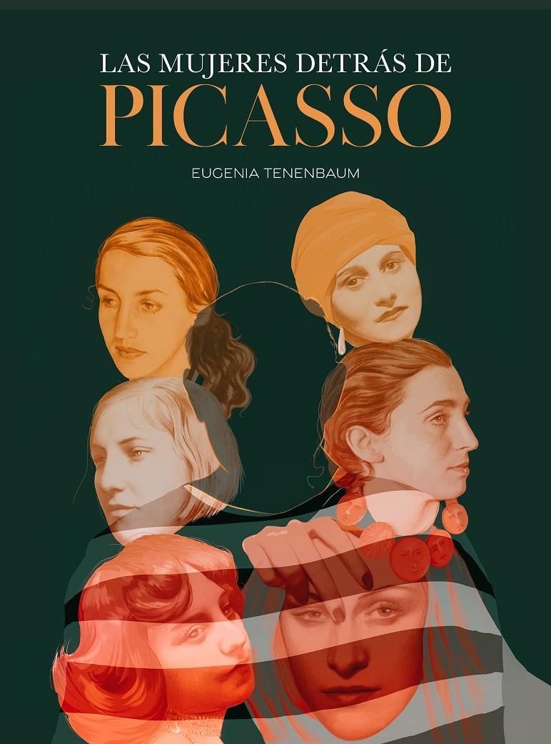 MUJERES DETRAS DE PICASSO, LAS [CARTONE] | TENENBAUM, EUGENIA | Akira Comics  - libreria donde comprar comics, juegos y libros online