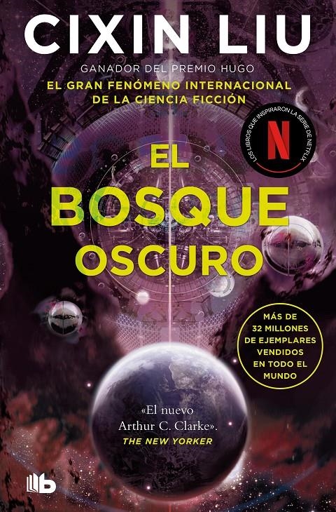 BOSQUE OSCURO, EL (TRILOGIA DE LOS TRES CUERPOS 2) [BOLSILLO] | LIU, CIXIN | Akira Comics  - libreria donde comprar comics, juegos y libros online