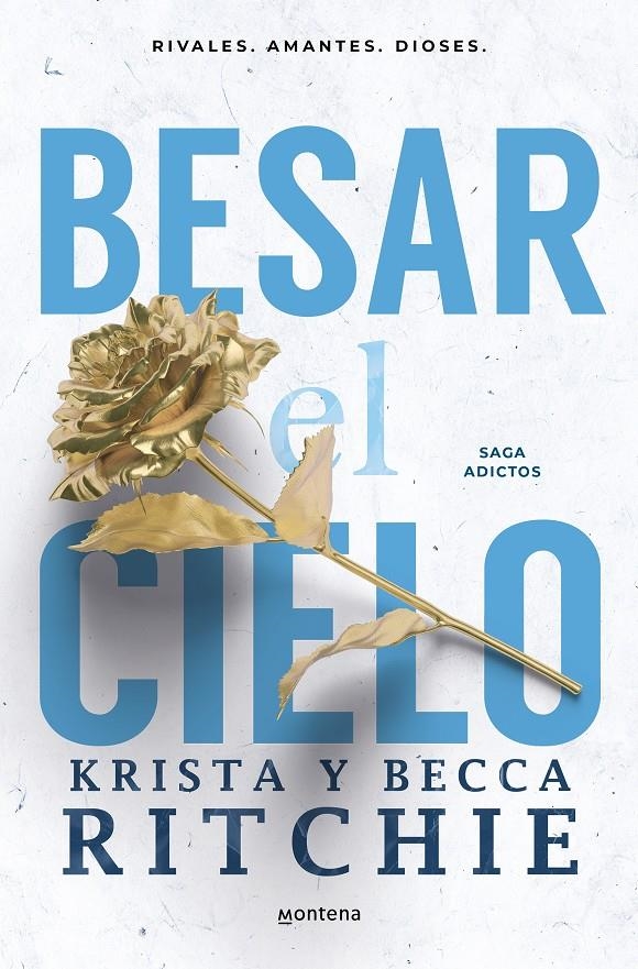 BESAR EL CIELO (SERIE ADICTOS: HERMANAS CALLOWAY 1) [RUSTICA] | RITCHIE, BECCA / RITCHIE, KRISTA | Akira Comics  - libreria donde comprar comics, juegos y libros online