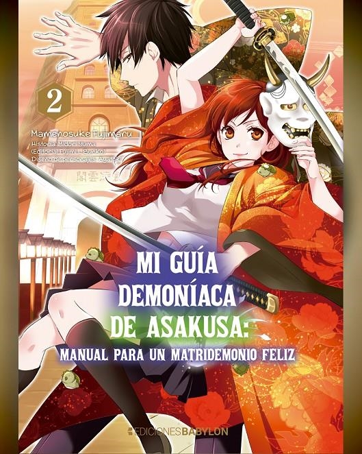 MI GUIA DEMONIACA DE ASAKUSA Nº02 [RUSTICA] | FUJIMARU, MAMENOSUKE / YUMA, MIDORI | Akira Comics  - libreria donde comprar comics, juegos y libros online