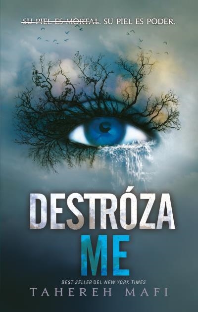 DESTROZAME (SHATTER ME 1) [RUSTICA] | MAFI, TAHEREH | Akira Comics  - libreria donde comprar comics, juegos y libros online