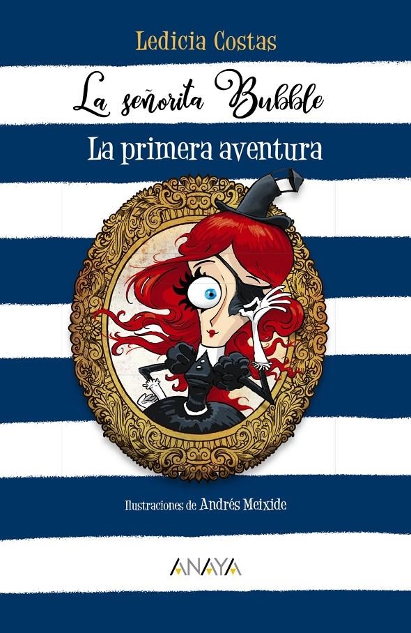 SEÑORITA BUBBLE, LA: LA PRIMERA AVENTURA [RUSTICA] | COSTAS, LEDICIA | Akira Comics  - libreria donde comprar comics, juegos y libros online