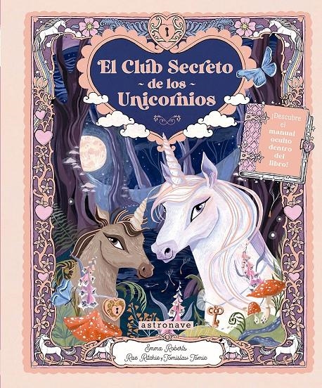 CLUB SECRETO DE LOS UNICORNIOS, EL [CARTONE] | ROBERTS / RICHIE / TOMIC | Akira Comics  - libreria donde comprar comics, juegos y libros online
