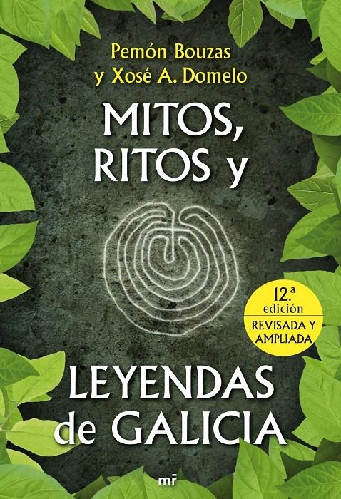 MITOS RITOS Y LEYENDAS DE GALICIA [RUSTICA] | BOUZAS, PEMON / DOMELO, XOSE A. | Akira Comics  - libreria donde comprar comics, juegos y libros online