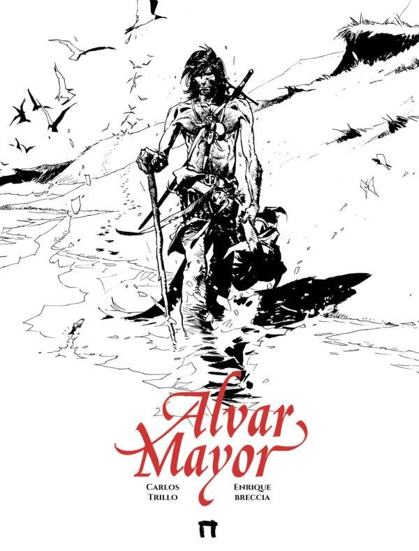 ALVAR MAYOR VOL.02 [CARTONE] | TRILLO / BRECCIA | Akira Comics  - libreria donde comprar comics, juegos y libros online