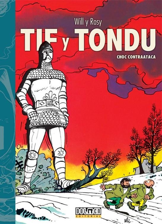 TIF Y TONDU VOL.07: CHOC CONTRAATACA [CARTONE] | TILLIEUX, MAURICE | Akira Comics  - libreria donde comprar comics, juegos y libros online