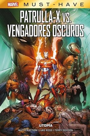 MARVEL MUST-HAVE: PATRULLA-X VS VENGADORES OSCUROS, UTOPIA [CARTONE] | ROSS, LUKE | Akira Comics  - libreria donde comprar comics, juegos y libros online