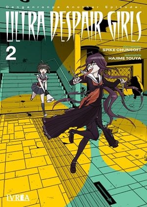 DANGANRONPA ANOTHER EPISODE: ULTRA DESPAIR GIRLS Nº02 [RUSTICA] | CHUNSOFT, SPIKE | Akira Comics  - libreria donde comprar comics, juegos y libros online