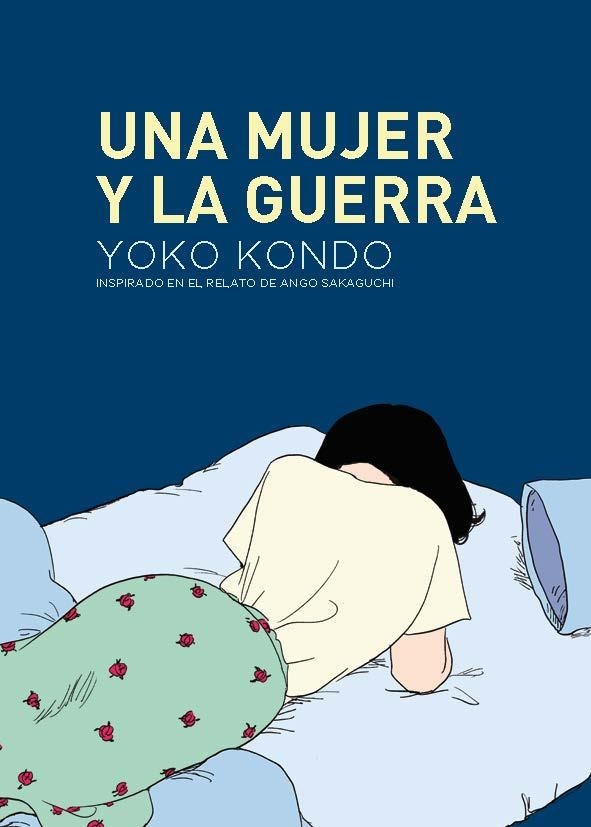 UNA MUJER Y LA GUERRA [RUSTICA] | KONDO, YOKO | Akira Comics  - libreria donde comprar comics, juegos y libros online