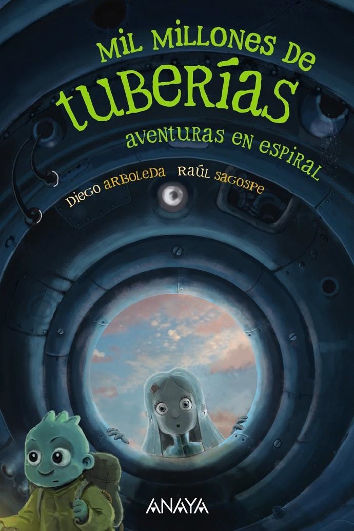 MIL MILLONES DE TUBERIAS 2: AVENTURAS EN ESPIRAL [RUSTICA] | ARBOLEDA, DIEGO | Akira Comics  - libreria donde comprar comics, juegos y libros online