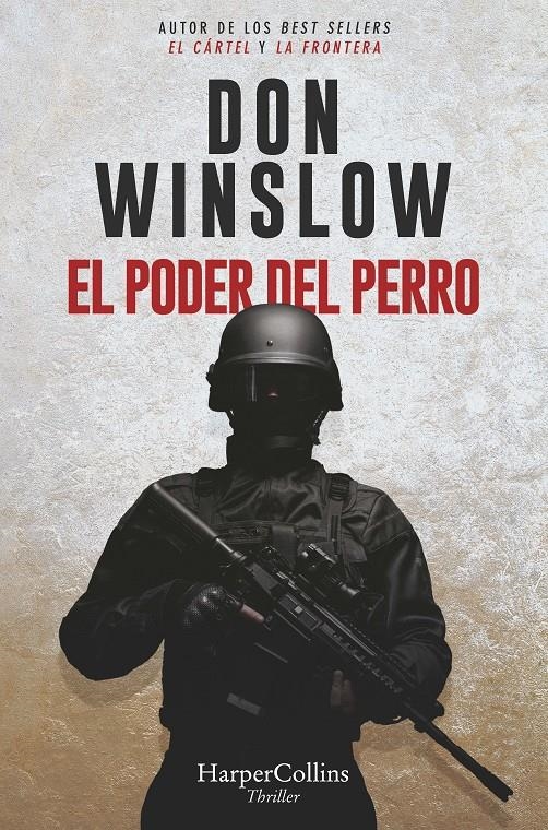 PODER DEL PERRO, EL [RUSTICA] | WINSLOW, DON | Akira Comics  - libreria donde comprar comics, juegos y libros online