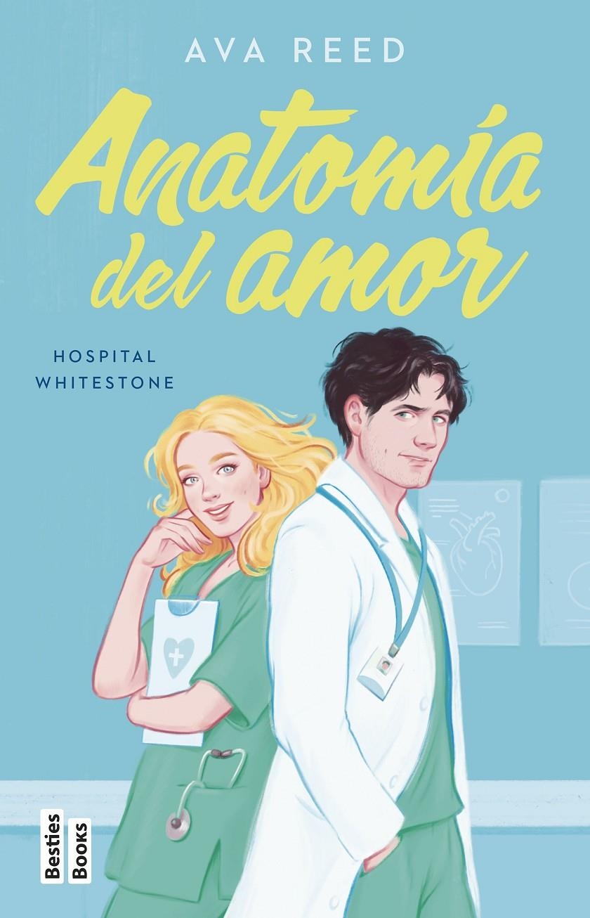 ANATOMIA DEL AMOR (SERIE HOSPITAL WHITESTONE 1) [RUSTICA] | REED, AVA | Akira Comics  - libreria donde comprar comics, juegos y libros online