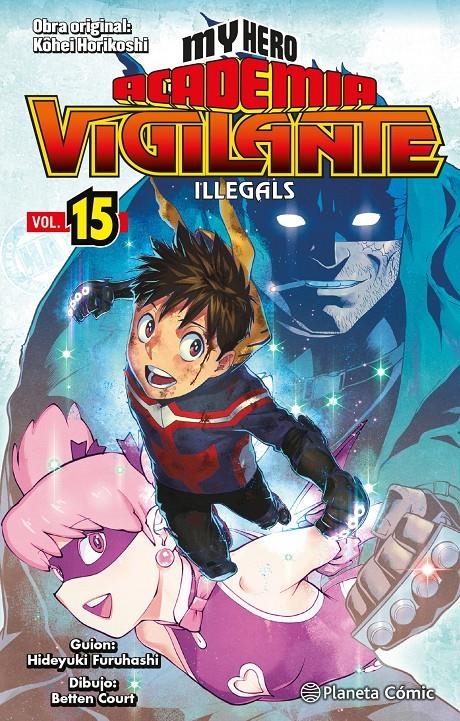 MY HERO ACADEMIA: VIGILANTE ILLEGALS Nº15 [RUSTICA] | HORIKOSHI, KOHEI | Akira Comics  - libreria donde comprar comics, juegos y libros online
