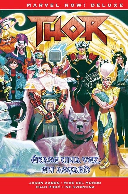 MARVEL NOW! DELUXE: THOR DE JASON AARON VOL.08 ERASE UNA VEZ EN ASGARD [CARTONE] | AARON, JASON | Akira Comics  - libreria donde comprar comics, juegos y libros online