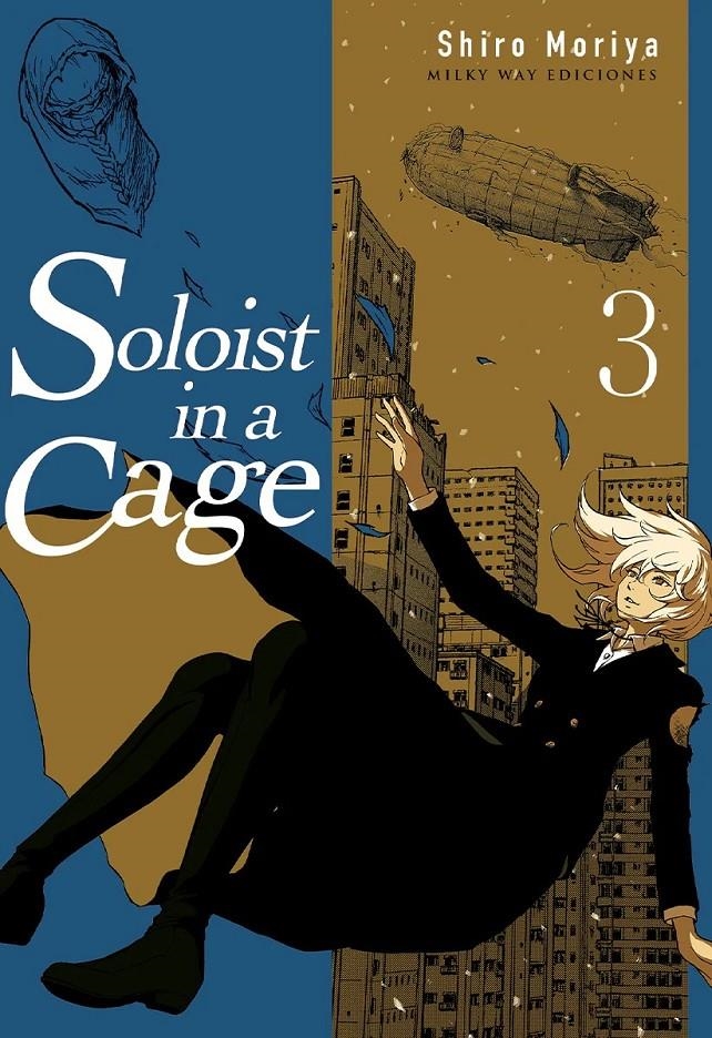 SOLOIST IN A CAGE Nº03 [RUSTICA] | MORIYA, SHIRO | Akira Comics  - libreria donde comprar comics, juegos y libros online