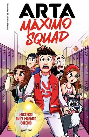 ARTA MAXIMO SQUAD Nº1: MISTERIO EN EL MALDITO COLEGIO [CARTONE] | GAME, ARTA / SQUAD, MAXIMO  | Akira Comics  - libreria donde comprar comics, juegos y libros online