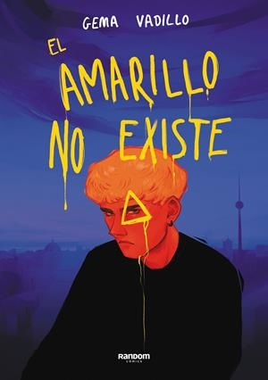 AMARILLO NO EXISTE, EL (ILUSTRADO) [RUSTICA] | VADILLO, GEMA | Akira Comics  - libreria donde comprar comics, juegos y libros online