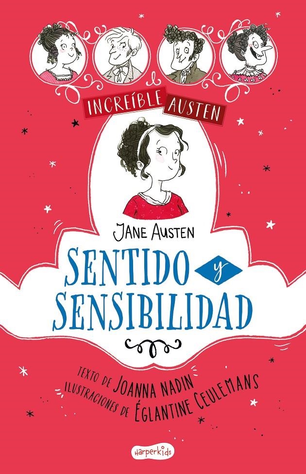 INCREIBLE AUSTEN: SENTIDO Y SENSIBILIDAD [CARTONE] | NADIN, JOANNA / CEULEMANS, EGLANTINE | Akira Comics  - libreria donde comprar comics, juegos y libros online