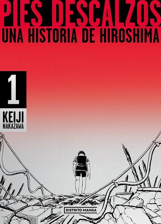 PIES DESCALZOS Nº1 [RUSTICA] | NAKAZAWA, KEIJI | Akira Comics  - libreria donde comprar comics, juegos y libros online