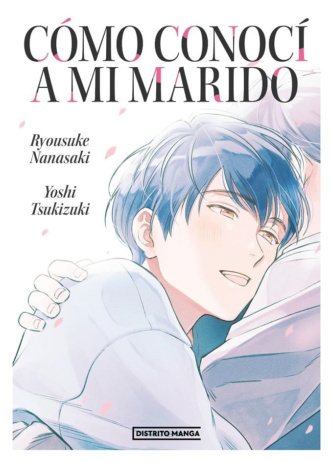 COMO CONOCI A MI MARIDO (TOMO UNICO) [RUSTICA] | NANASAKI, RYOSUKE / TSUKIZUKI, YOSHI | Akira Comics  - libreria donde comprar comics, juegos y libros online