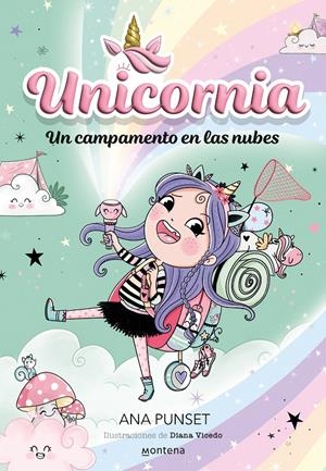 UNICORNIA Nº05: UN CAMPAMENTO EN LAS NUBES [RUSTICA] | PUNSET, ANA / VICEDO, DIANA | Akira Comics  - libreria donde comprar comics, juegos y libros online