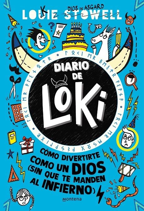 DIARIO DE LOKI Nº2: COMO DIVERTIRTE COMO UN DIOS [RUSTICA] | STOWELL, LOUIE | Akira Comics  - libreria donde comprar comics, juegos y libros online