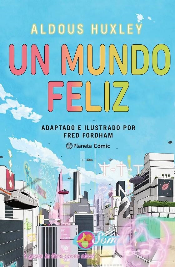 UN MUNDO FELIZ (VERSION COMIC) [CARTONE] | HUXLEY, ALDOUS / FORDHAM, FRED | Akira Comics  - libreria donde comprar comics, juegos y libros online