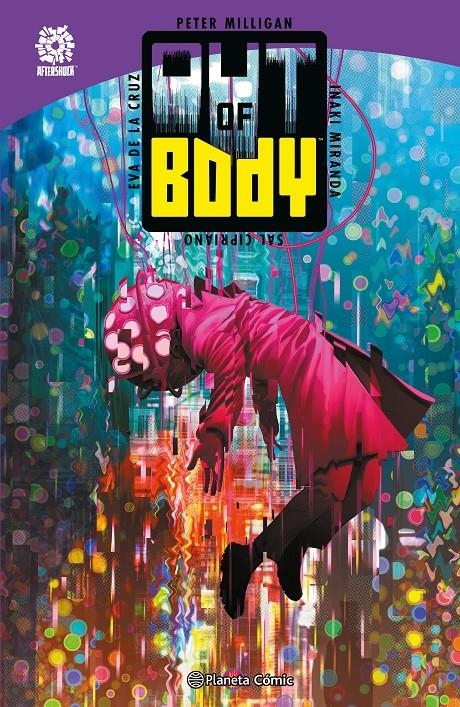 AFTERSHOCK: OUT OF BODY [CARTONE] | MIRANDA, INAKI / MILLIGAN, PETER | Akira Comics  - libreria donde comprar comics, juegos y libros online