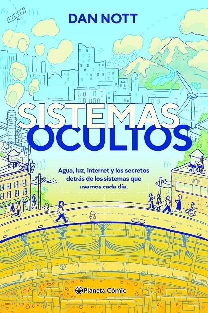 SISTEMAS OCULTOS [CARTONE] | NOTT, DAN | Akira Comics  - libreria donde comprar comics, juegos y libros online